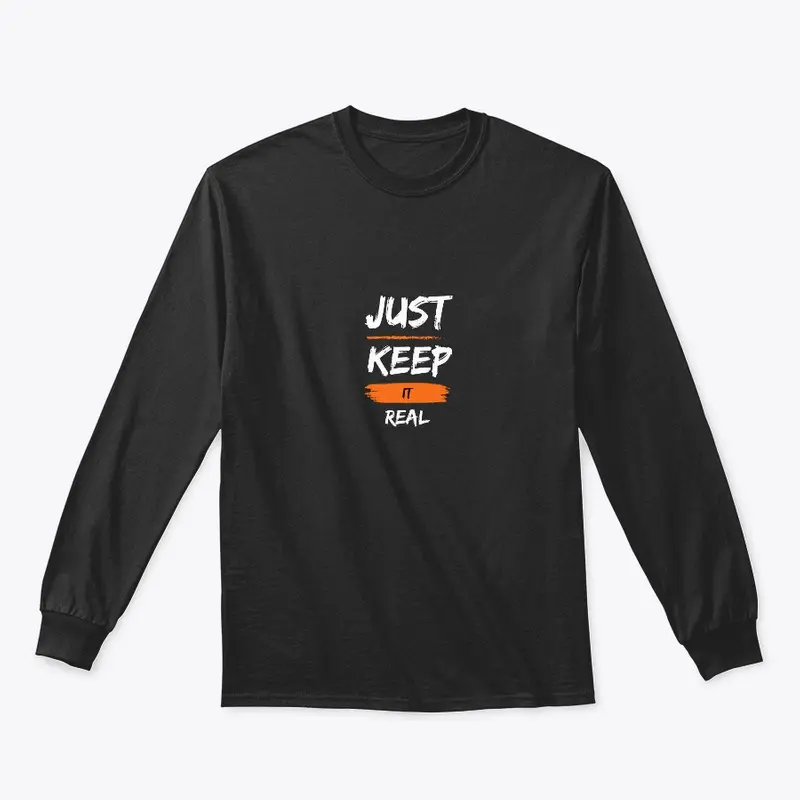 ''Just Keep It Real'' Range